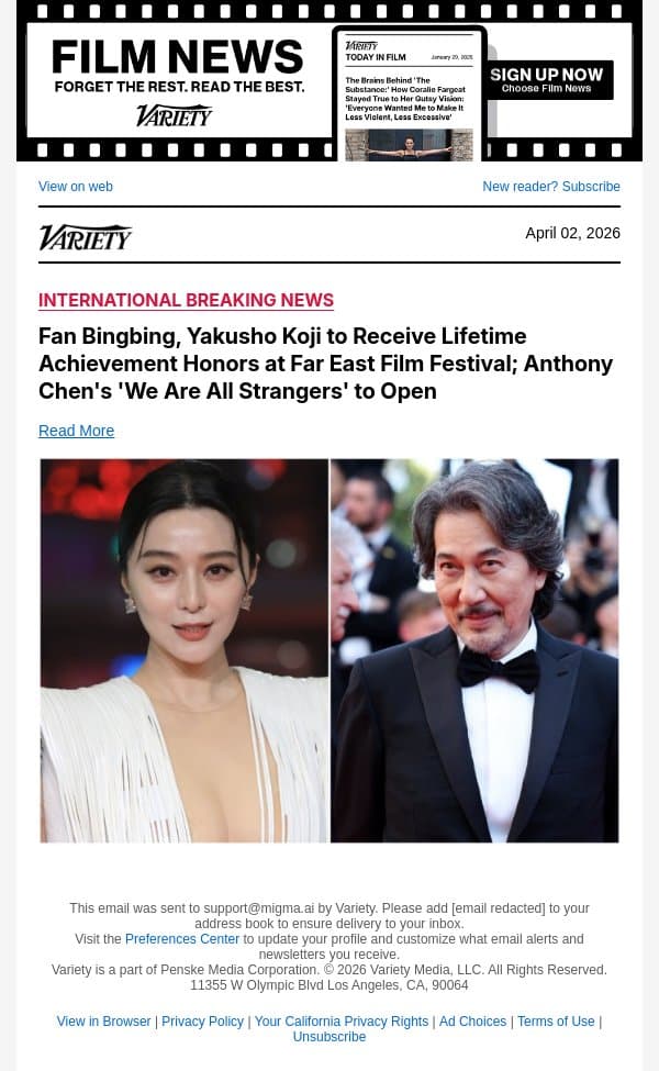 Fan Bingbing, Yakusho Koji to Receive Lifetime Achievement Honors at Far East Film Festival; Anthony Chen's 'We Are All Strangers' to Open email from Variety screenshot