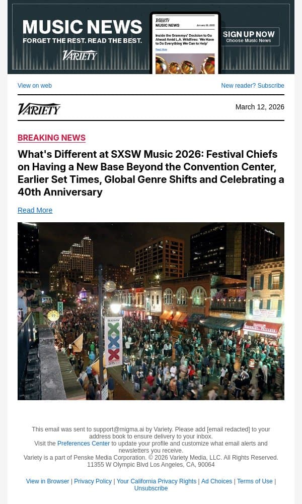 What's Different at SXSW Music 2026: Festival Chiefs on Having a New Base Beyond the Convention Center, Earlier Set Times, Global Genre Shifts and Celebrating a 40th Anniversary email from Variety screenshot