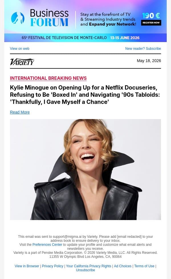 Kylie Minogue on Opening Up for a Netflix Docuseries, Refusing to Be 'Boxed In' and Navigating '90s Tabloids: 'Thankfully, I Gave Myself a Chance' email from Variety screenshot