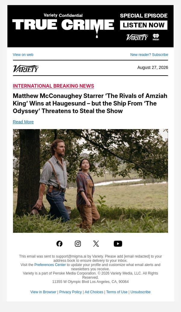 Matthew McConaughey Starrer ‘The Rivals of Amziah King’ Wins at Haugesund – but the Ship From ‘The Odyssey’ Threatens to Steal the Show email from Variety screenshot