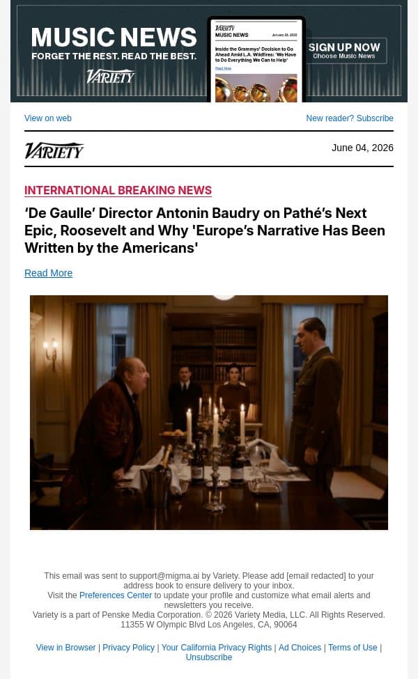 ‘De Gaulle’ Director Antonin Baudry on Pathé’s Next Epic, Roosevelt and Why 'Europe’s Narrative Has Been Written by the Americans' email from Variety screenshot