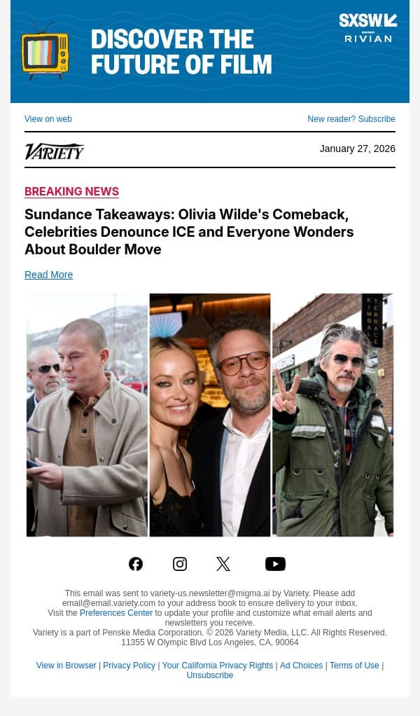 Sundance Takeaways: Olivia Wilde's Comeback, Celebrities Denounce ICE and Everyone Wonders About Boulder Move email from Variety screenshot