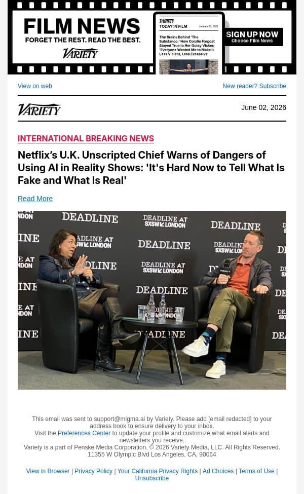 Netflix’s U.K. Unscripted Chief Warns of Dangers of Using AI in Reality Shows: 'It's Hard Now to Tell What Is Fake and What Is Real' email from Variety screenshot