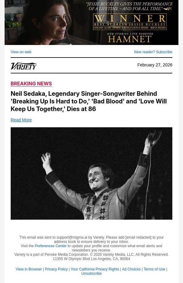 Neil Sedaka, Legendary Singer-Songwriter Behind 'Breaking Up Is Hard to Do,' 'Bad Blood' and 'Love Will Keep Us Together,' Dies at 86 email from Variety screenshot