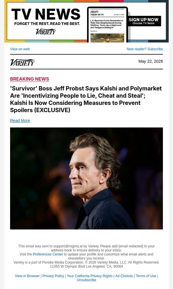 'Survivor' Boss Jeff Probst Says Kalshi and Polymarket Are 'Incentivizing People to Lie, Cheat and Steal'; Kalshi Is Now Considering Measures to Prevent Spoilers (EXCLUSIVE) email from Variety screenshot