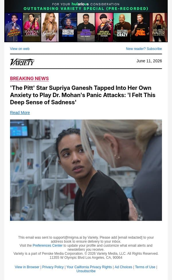 'The Pitt' Star Supriya Ganesh Tapped Into Her Own Anxiety to Play Dr. Mohan's Panic Attacks: 'I Felt This Deep Sense of Sadness' email from Variety screenshot