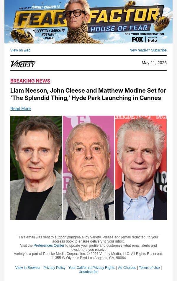 Liam Neeson, John Cleese and Matthew Modine Set for 'The Splendid Thing,' Hyde Park Launching in Cannes email from Variety screenshot