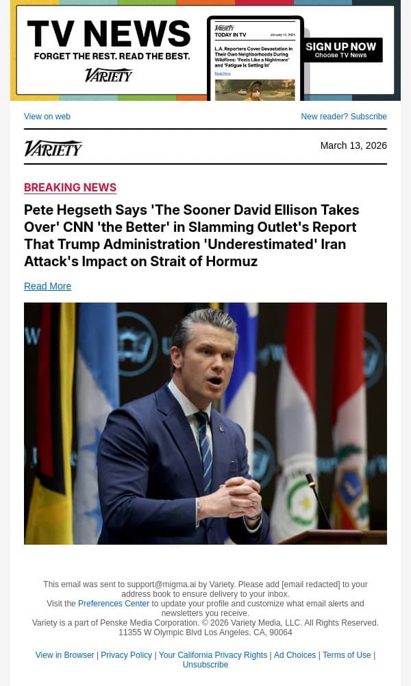 Pete Hegseth Says 'The Sooner David Ellison Takes Over' CNN 'the Better' in Slamming Outlet's Report That Trump Administration 'Underestimated' Iran Attack's Impact on Strait of Hormuz email from Variety screenshot