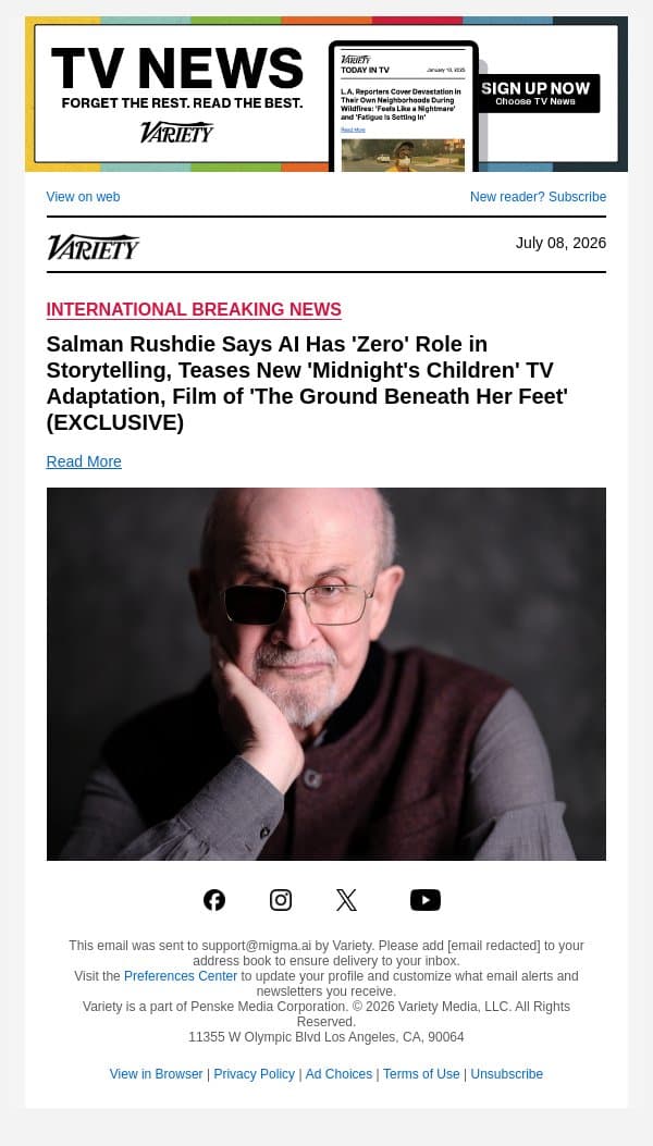 Salman Rushdie Says AI Has 'Zero' Role in Storytelling, Teases New 'Midnight's Children' TV Adaptation, Film of 'The Ground Beneath Her Feet' (EXCLUSIVE) email from Variety screenshot
