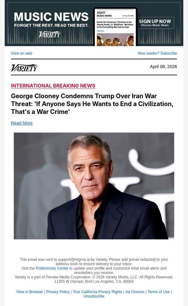 George Clooney Condemns Trump Over Iran War Threat: 'If Anyone Says He Wants to End a Civilization, That's a War Crime' email from Variety screenshot