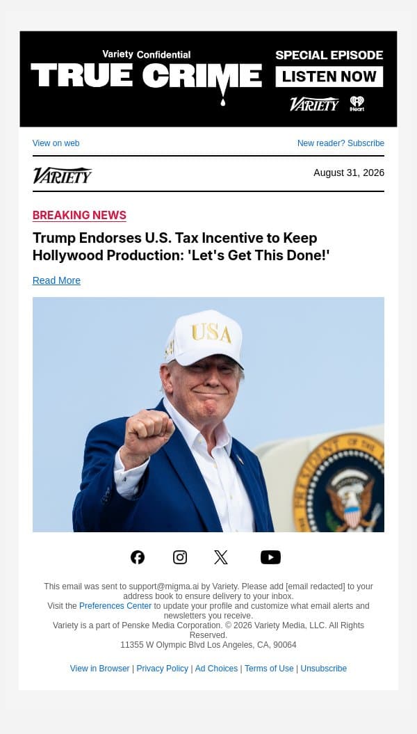 Trump Endorses U.S. Tax Incentive to Keep Hollywood Production: 'Let's Get This Done!' email from Variety screenshot