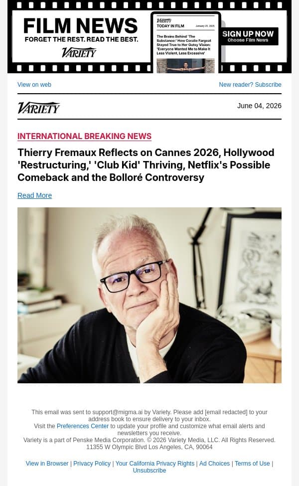 Thierry Fremaux Reflects on Cannes 2026, Hollywood 'Restructuring,' 'Club Kid' Thriving, Netflix's Possible Comeback and the Bolloré Controversy email from Variety screenshot