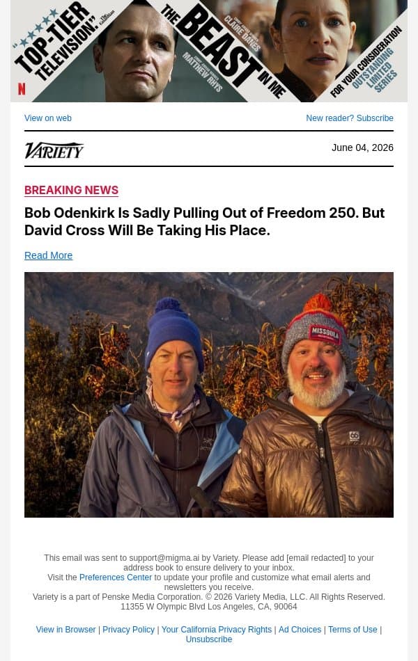 Bob Odenkirk Is Sadly Pulling Out of Freedom 250. But David Cross Will Be Taking His Place. email from Variety screenshot