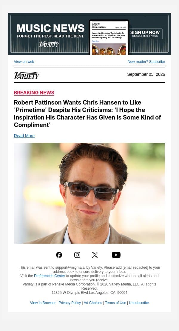 Robert Pattinson Wants Chris Hansen to Like 'Primetime' Despite His Criticisms: 'I Hope the Inspiration His Character Has Given Is Some Kind of Compliment' email from Variety screenshot