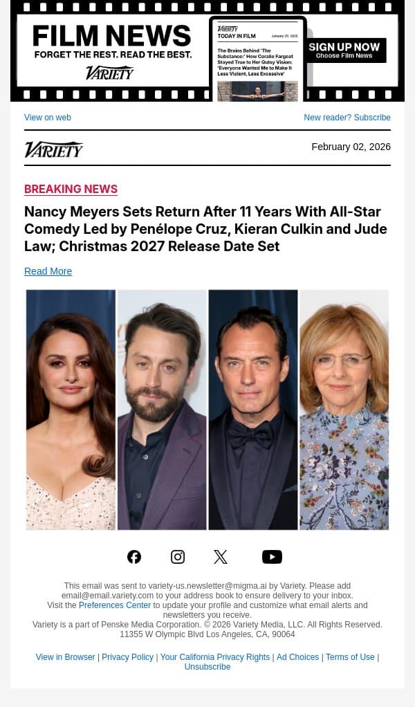 Nancy Meyers Sets Return After 11 Years With All-Star Comedy Led by Penélope Cruz, Kieran Culkin and Jude Law; Christmas 2027 Release Date Set email from Variety screenshot