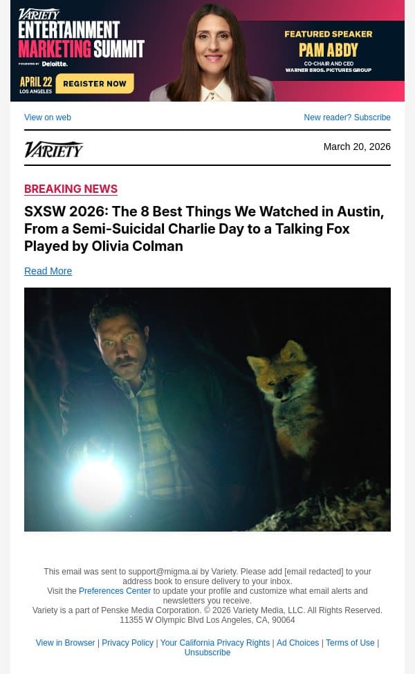 SXSW 2026: The 8 Best Things We Watched in Austin, From a Semi-Suicidal Charlie Day to a Talking Fox Played by Olivia Colman email from Variety screenshot