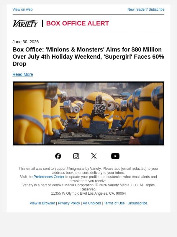 Box Office: 'Minions & Monsters' Aims for $80 Million Over July 4th Holiday Weekend, 'Supergirl' Faces 60% Drop email from Variety screenshot