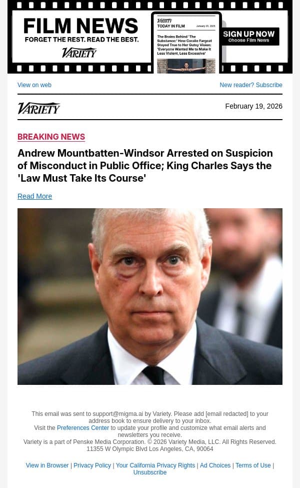 King Charles Speaks Out on Andrew Mountbatten-Windsor's Arrest: 'The Law Must Take Its Course' email from Variety screenshot