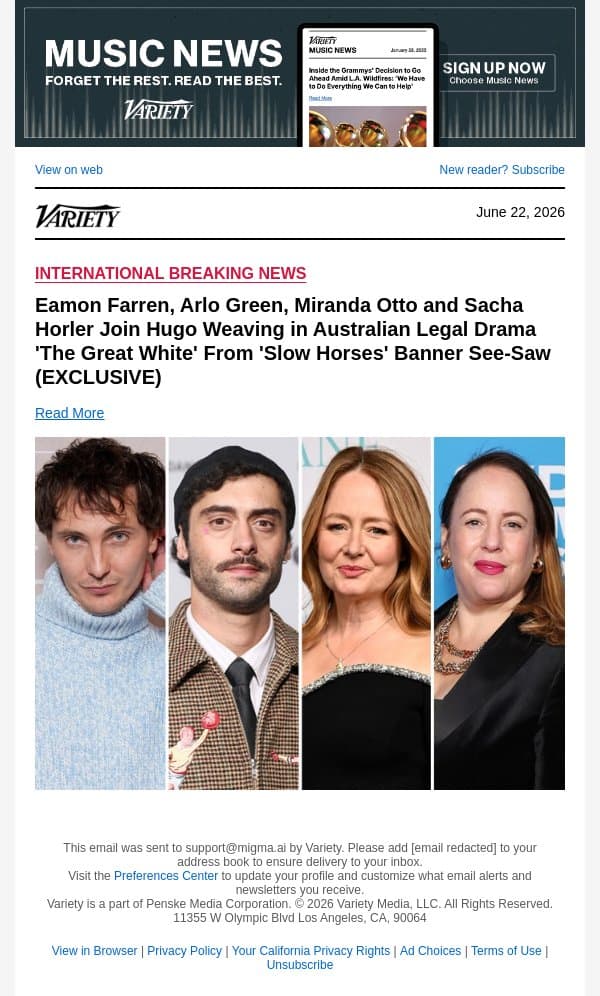 Eamon Farren, Arlo Green, Miranda Otto and Sacha Horler Join Hugo Weaving in Australian Legal Drama 'The Great White' From 'Slow Horses' Banner See-Saw (EXCLUSIVE) email from Variety screenshot