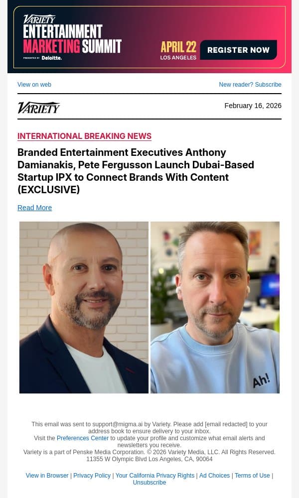 Branded Entertainment Executives Anthony Damianakis, Pete Fergusson Launch Dubai-Based Startup IPX to Connect Brands With Content (EXCLUSIVE) email from Variety screenshot