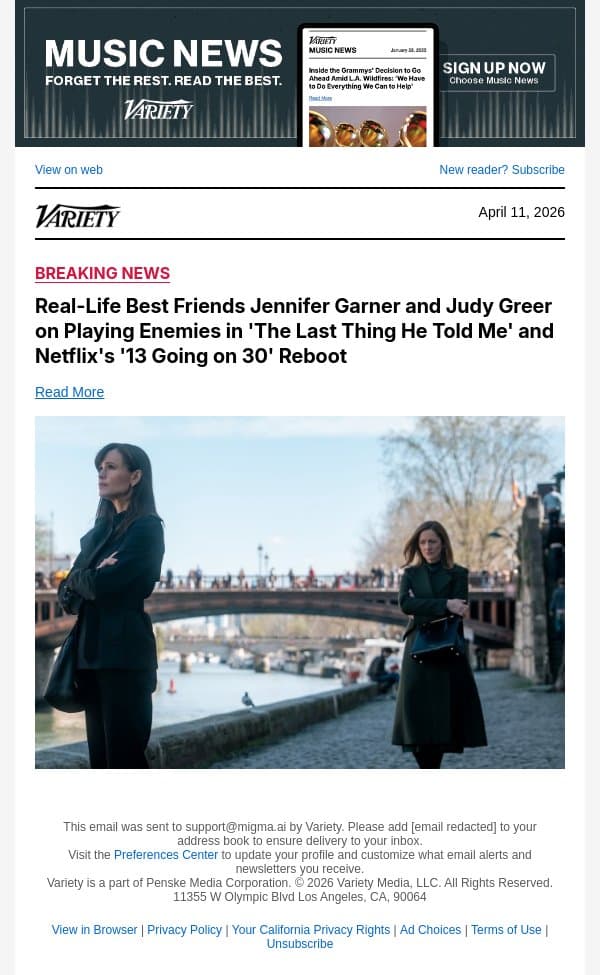 Real-Life Best Friends Jennifer Garner and Judy Greer on Playing Enemies in 'The Last Thing He Told Me' and Netflix's '13 Going on 30' Reboot email from Variety screenshot