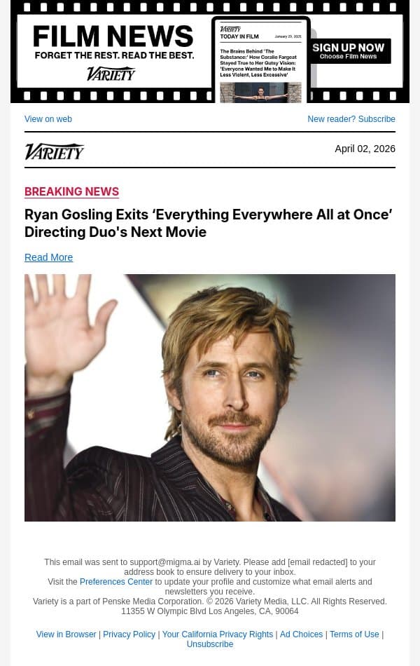 Ryan Gosling Exits ‘Everything Everywhere All at Once’ Directing Duo's Next Movie email from Variety screenshot