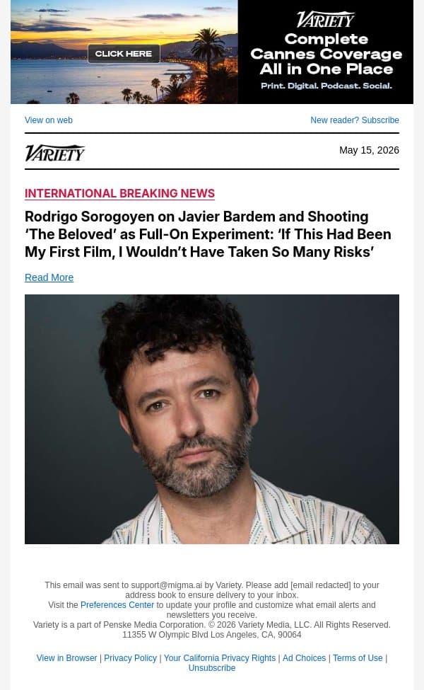 Rodrigo Sorogoyen on Javier Bardem and Shooting ‘The Beloved’ as Full-On Experiment: ‘If This Had Been My First Film, I Wouldn’t Have Taken So Many Risks’ email from Variety screenshot