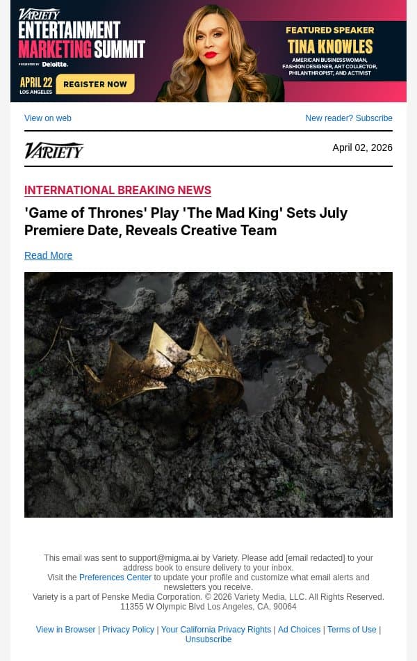 'Game of Thrones' Play 'The Mad King' Sets July Premiere Date, Reveals Creative Team email from Variety screenshot