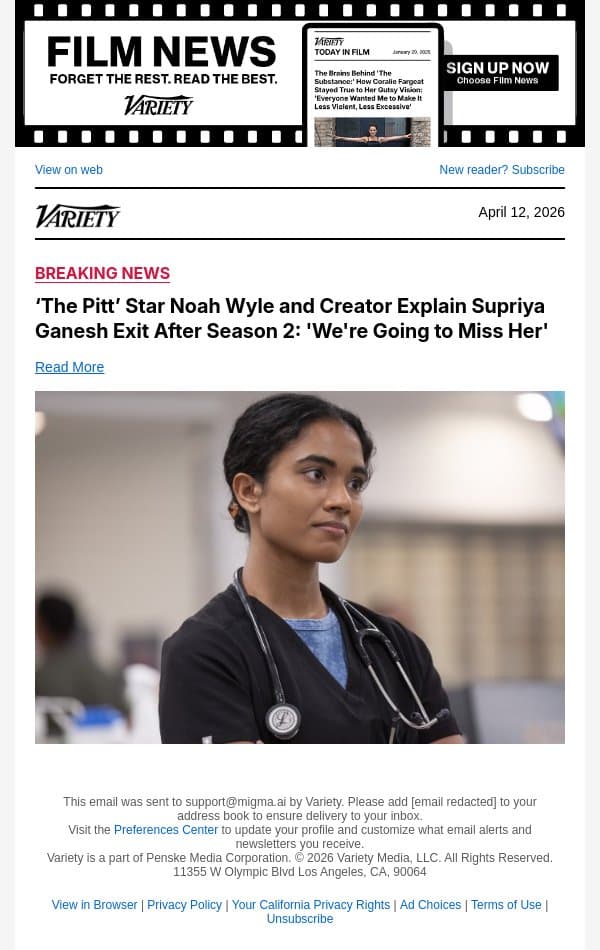 ‘The Pitt’ Star Noah Wyle and Creator Explain Supriya Ganesh Exit After Season 2: 'We're Going to Miss Her' email from Variety screenshot