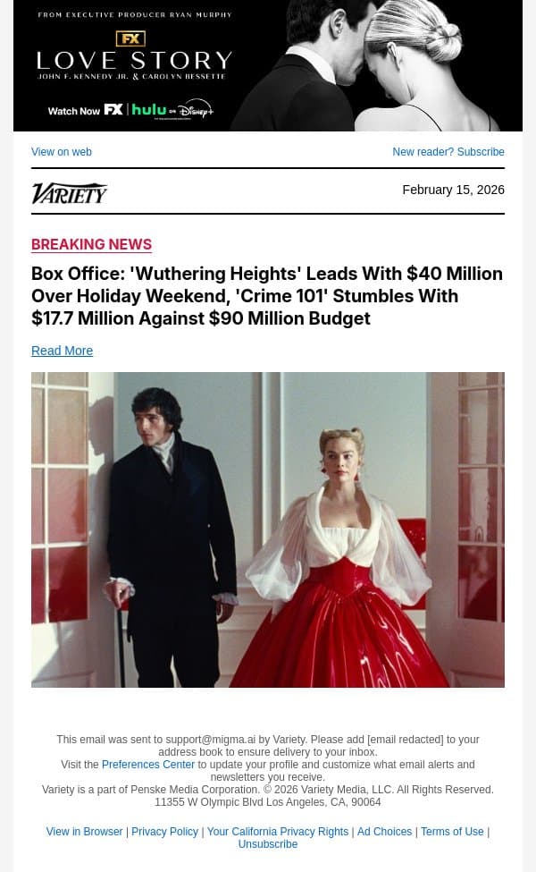 Box Office: 'Wuthering Heights' Leads With $40 Million Over Holiday Weekend, 'Crime 101' Stumbles With $17.7 Million Against $90 Million Budget email from Variety screenshot