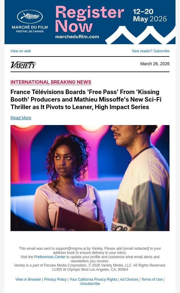 France Télévisions Boards 'Free Pass' From 'Kissing Booth' Producers and Mathieu Missoffe's New Sci-Fi Thriller as It Pivots to Leaner, High Impact Series email from Variety screenshot