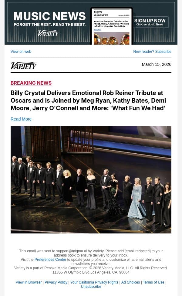 Billy Crystal Delivers Emotional Rob Reiner Tribute at Oscars and Is Joined by Meg Ryan, Kathy Bates, Demi Moore, Jerry O'Connell and More: 'What Fun We Had' email from Variety screenshot