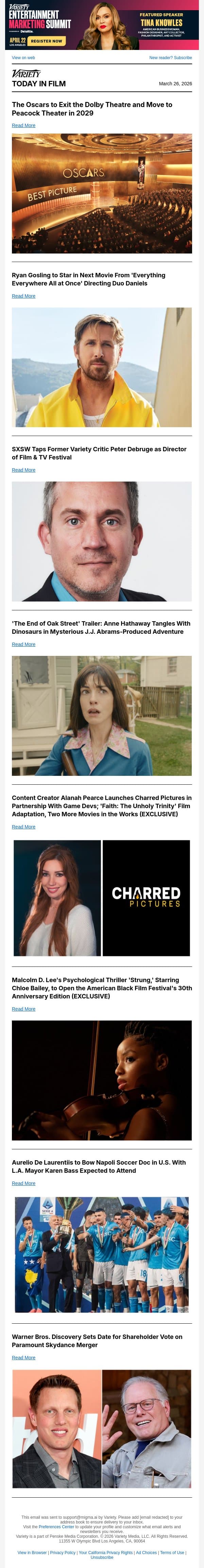 Oscars Move to Peacock Theater; Ryan Gosling Joins Daniels' Next Movie; SXSW Adds Peter Debruge as Director email from Variety screenshot
