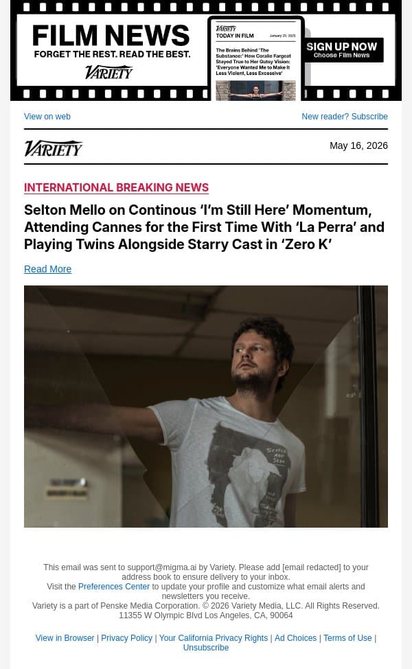 Selton Mello on Continous ‘I’m Still Here’ Momentum, Attending Cannes for the First Time With ‘La Perra’ and Playing Twins Alongside Starry Cast in ‘Zero K’ email from Variety screenshot