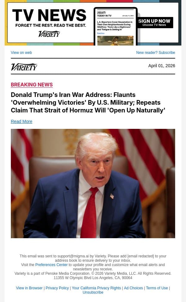 Donald Trump's Iran War Address: Flaunts 'Overwhelming Victories' By U.S. Military; Repeats Claim That Strait of Hormuz Will 'Open Up Naturally' email from Variety screenshot