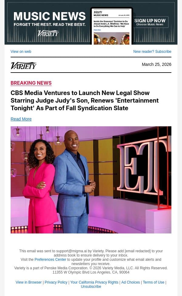CBS Media Ventures to Launch New Legal Show Starring Judge Judy's Son, Renews 'Entertainment Tonight' As Part of Fall Syndication Slate email from Variety screenshot