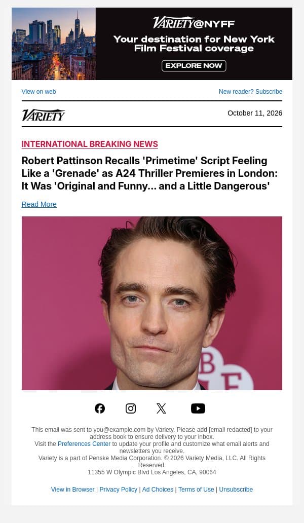 Robert Pattinson Recalls 'Primetime' Script Feeling Like a 'Grenade' as A24 Thriller Premieres in London: It Was 'Original and Funny... and a Little Dangerous' email from Variety screenshot