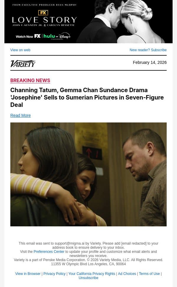 Channing Tatum, Gemma Chan Sundance Drama 'Josephine' Sells to Sumerian Pictures in Seven-Figure Deal email from Variety screenshot