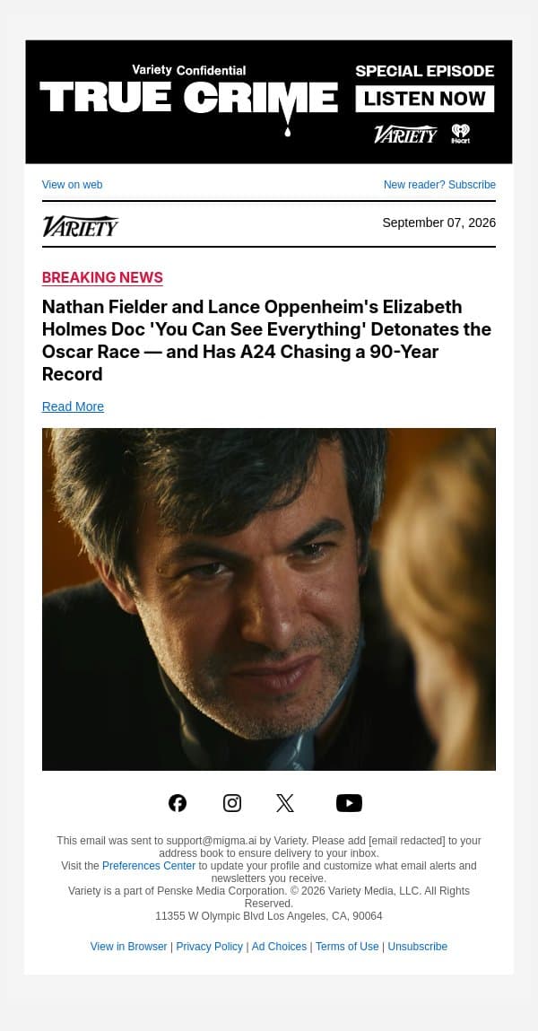 Nathan Fielder and Lance Oppenheim's Elizabeth Holmes Doc 'You Can See Everything' Detonates the Oscar Race — and Has A24 Chasing a 90-Year Record email from Variety screenshot