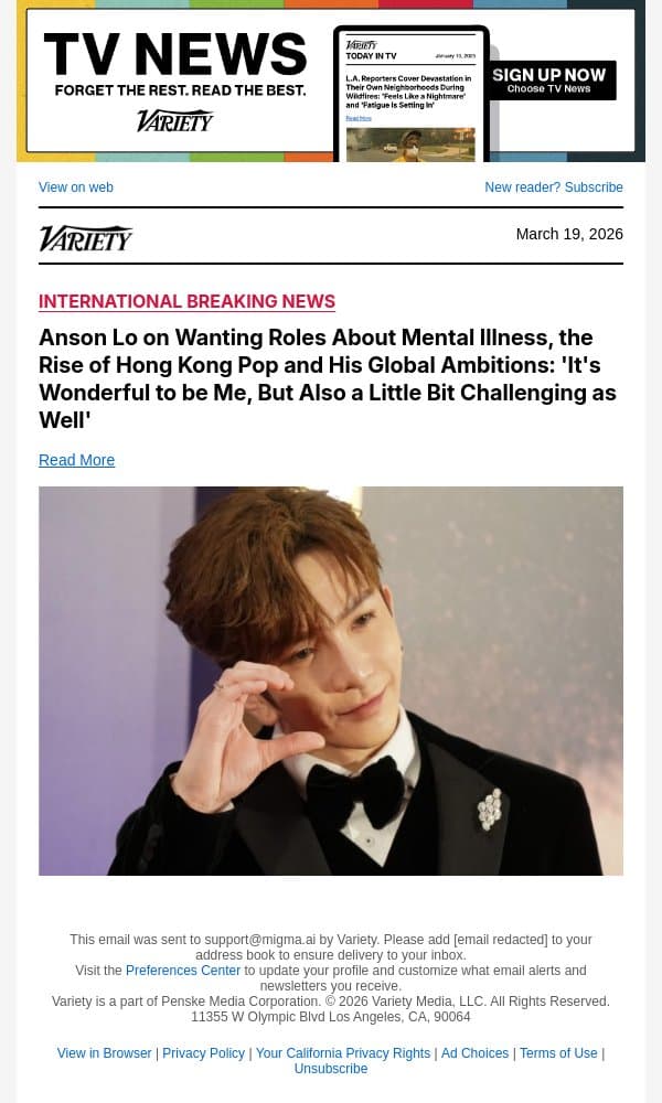 Anson Lo on Wanting Roles About Mental Illness, the Rise of Hong Kong Pop and His Global Ambitions: 'It's Wonderful to be Me, But Also a Little Bit Challenging as Well' email from Variety screenshot