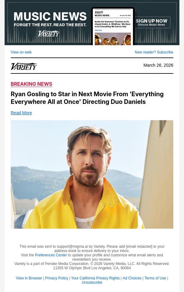 Ryan Gosling to Star in Next Movie From 'Everything Everywhere All at Once' Directing Duo Daniels email from Variety screenshot