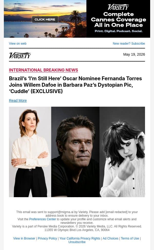 Brazil’s ‘I’m Still Here’ Oscar Nominee Fernanda Torres Joins Willem Dafoe in Barbara Paz’s Dystopian Pic, ‘Cuddle’ (EXCLUSIVE) email from Variety screenshot