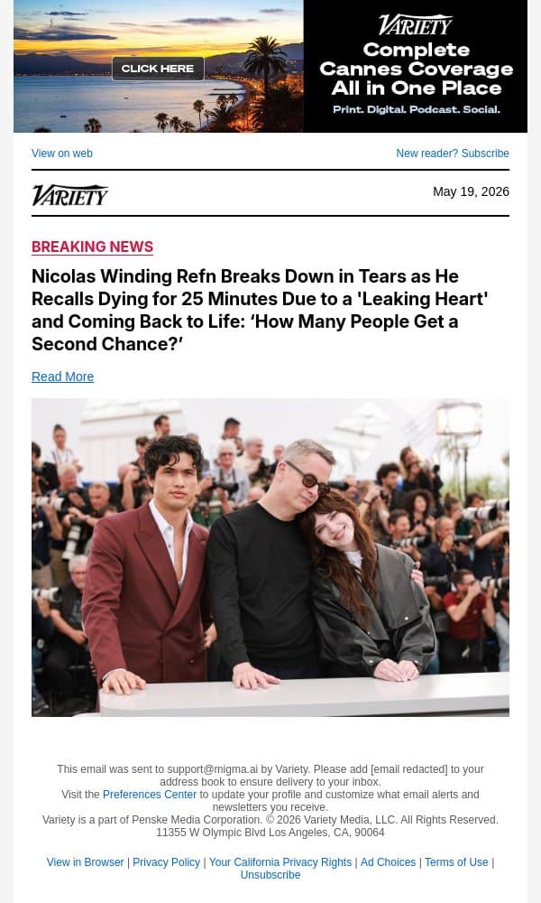Nicolas Winding Refn Breaks Down in Tears as He Recalls Dying for 25 Minutes Due to a 'Leaking Heart' and Coming Back to Life: ‘How Many People Get a Second Chance?’ email from Variety screenshot