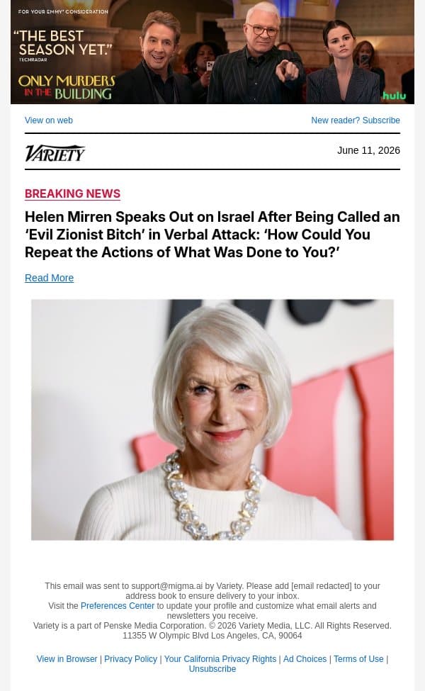 Helen Mirren Speaks Out on Israel After Being Called an ‘Evil Zionist Bitch’ in Verbal Attack: ‘How Could You Repeat the Actions of What Was Done to You?’ email from Variety screenshot