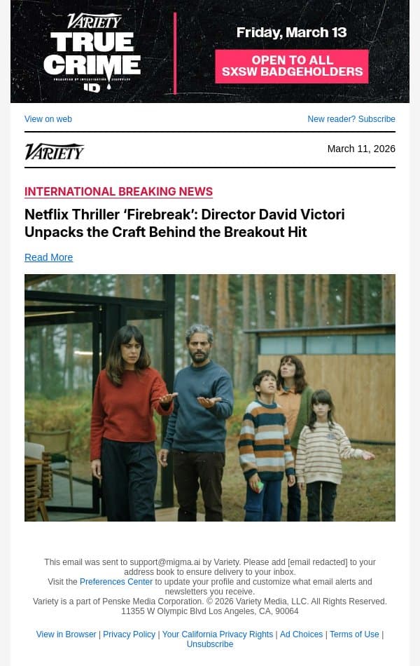 Netflix Thriller ‘Firebreak’: Director David Victori Unpacks the Craft Behind the Breakout Hit email from Variety screenshot