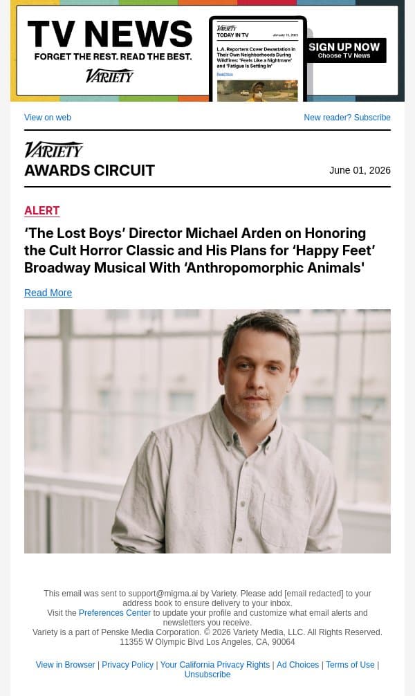 ‘The Lost Boys’ Director Michael Arden on Honoring the Cult Horror Classic and His Plans for ‘Happy Feet’ Broadway Musical With ‘Anthropomorphic Animals' email from Variety screenshot