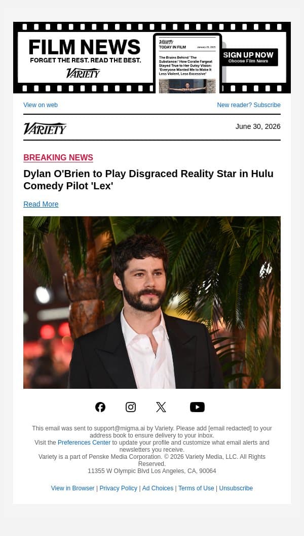 Dylan O'Brien to Play Disgraced Reality Star in Hulu Comedy Pilot 'Lex' email from Variety screenshot