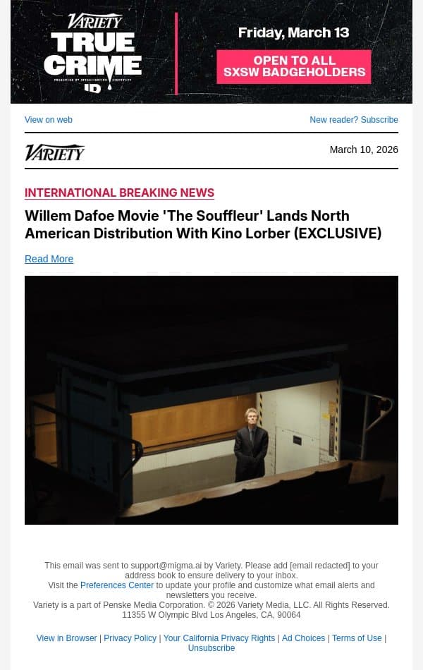 Willem Dafoe Movie 'The Souffleur' Lands North American Distribution With Kino Lorber (EXCLUSIVE) email from Variety screenshot