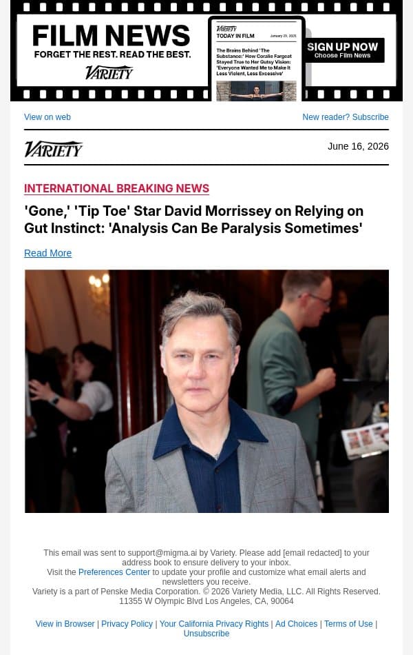 'Gone,' 'Tip Toe' Star David Morrissey on Relying on Gut Instinct: 'Analysis Can Be Paralysis Sometimes' email from Variety screenshot