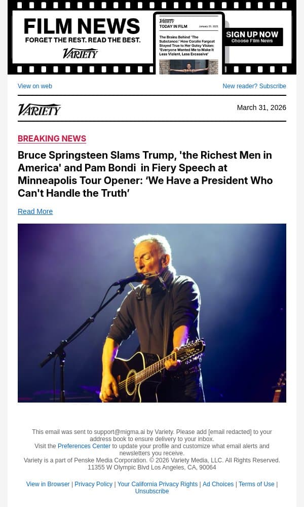 Bruce Springsteen Slams Trump, 'the Richest Men in America' and Pam Bondi in Fiery Speech at Minneapolis Tour Opener: ‘We Have a President Who Can't Handle the Truth’ email from Variety screenshot